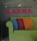 Menata Rumah dengan Warna