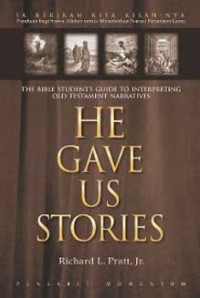 Ia Berikan Kita Kisah-Nya = He Gave Us Stories