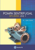 Pompa Sentrifugal: Aplikasi, Jilid 1