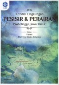 Kondisi Lingkungan Pesisir dan Perairan Probolinggo Jawa Timur