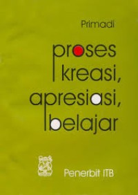 Proses Kreasi, Apresiasi, Belajar