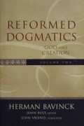 Reformed Dogmatics, Volume II: God and Creation