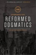 Reformed Dogmatics, Volume II: Anthropology