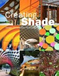 Creating Shade: Design, Construction, Technology