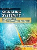 Signaling System #7: Implementing SS7-to-Diameter Interfaces