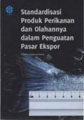 Standarisasi Produk Perikanan dan Olahannya dalam Penguatan Pasar Ekspor