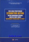Tata Cara Perhitungan Struktur Beton untuk Bangunan Gedung (SNI 03-2847-2002)