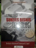 Strategi Sukses Bisnis dengn Teknologi Informasi Berbasis Balanced Scorecard dan CobiT