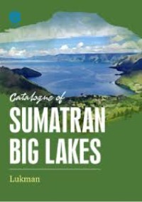 Catalogue Sumatran Big Lakes