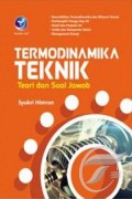 Termodinamika Teknik: Teori dan Soal Jawab