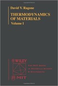 Thermodynamics of Materials, Vol.I