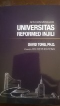 Apa dan Mengapa Universitas Reformed Injili