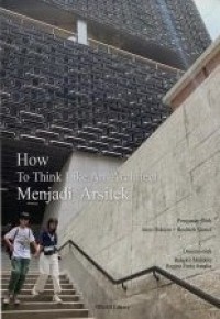 How Think Like an Architect: Menjadi Arsitek
